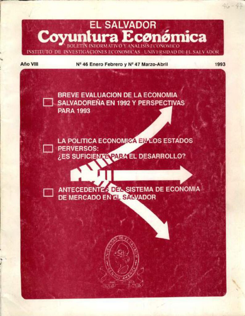 Coyuntura Económica – Año VIII, N. 46 Ene-Feb y N.47 Mar-Abr, 1993